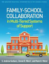 Family-School Collaboration in Multi-Tiered Systems of Support (The Guilford Practical Intervention in the Schools Series)
