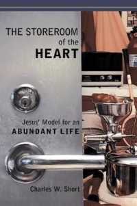 The Storeroom of the Heart : Jesus' Model for an Abundant Life
