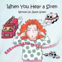 When You Hear a Siren