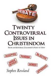Twenty Controversial Issues in Christendom : From an Editorial Columnist's Point of View