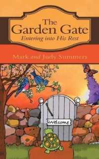 The Garden Gate : Entering into His Rest