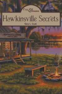Hawkinsville Secrets : Evil and Innocence