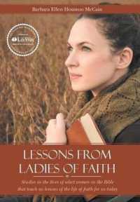 Lessons from Ladies of Faith : Equipping the Believer to Fight Back