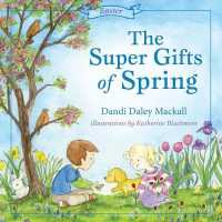The Super Gifts of Spring (Seasons Series) （Reprint）