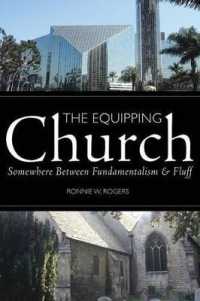 The Equipping Church : Somewhere between Fundamentalism and Fluff