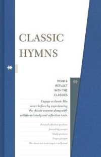 Classic Hymns (Read and Reflect with the Classics)
