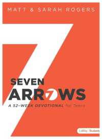 Seven Arrows : A 52-Week Devotional for Teens
