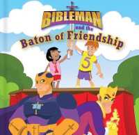 Bibleman and the Wish-A-Prayer Machine (Board Book) (Bibleman) （Board Book）