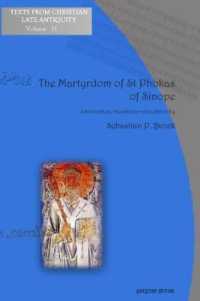 The Martyrdom of St Phokas of Sinope : The Syriac Version