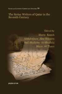 The Syriac Writers of Qatar in the Seventh Century (Gorgias Eastern Christian Studies)