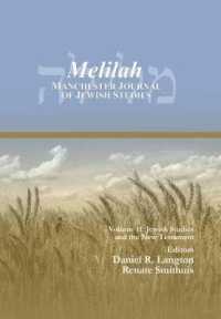 Melilah: Manchester Journal of Jewish Studies (2014) : Jewish Studies and the New Testament (Melilah: Manchester Journal of Jewish Studies (1759-1953))