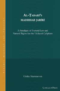 Rule of Law, 'Natural Law', and Social Contract in the Early 'Abbasid Caliphate : Al-Tabari and the jariri methodology
