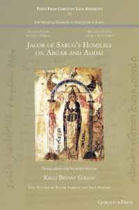 Jacob of Sarug's Homilies on Abgar and Addai (Texts from Christian Late Antiquity)