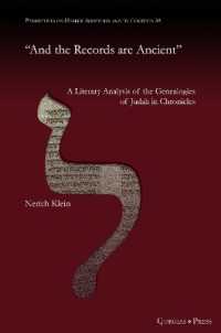 'And the Records are Ancient' : A Literary Analysis of the Genealogies of Judah in Chronicles