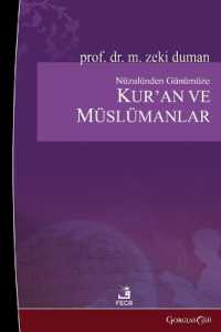 The Quran and Muslims from Its Revelation to the Present Day : How Did They Read, How Should We Read?