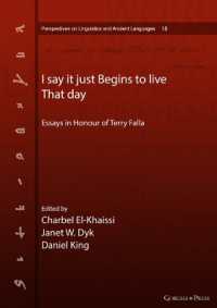 I Say It Just Begins to Live That Day : Essays in Honour of Terry Falla