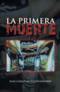 La primera muerte