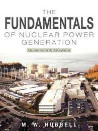 The Fundamentals of Nuclear Power Generation : Questions & Answers