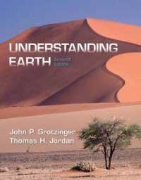 地球の理解（テキスト･第７版）<br>Understanding Earth （7TH）