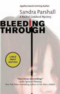 Bleeding through (Rachel Goddard Mysteries)