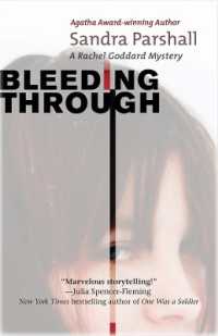 Bleeding through (Rachel Goddard Mysteries)