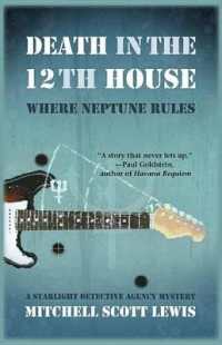Death in the 12th House: Where Neptune Rules (Starlight Detective Agency Mysteries) （Large Print）