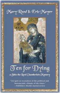 Ten for Dying (John, the Lord Chamberlain Mysteries)