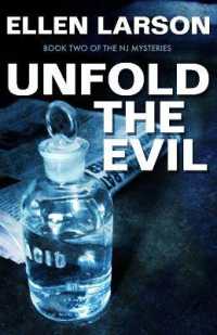Unfold the Evil : An NJ Mystery (Nj Mysteries)