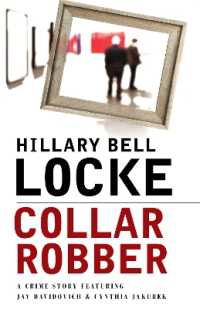 Collar Robber : A Crime Story Featuring Jay Davidovich and Cynthia Jakubek
