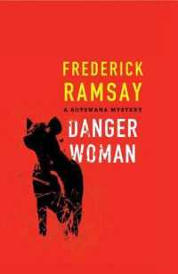 Danger Woman (Botswana Mysteries)