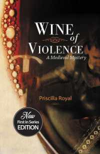 Wine of Violence (Medieval Mysteries)