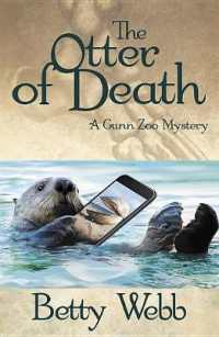 The Otter of Death (Gunn Zoo Series) （Large Print）