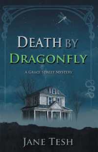Death by Dragonfly (Grace Street Mysteries)
