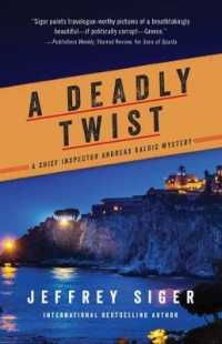 A Deadly Twist (Chief Inspector Andreas Kaldis Mysteries)