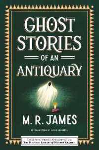 Ghost Stories of an Antiquary (Haunted Library Horror Classics)