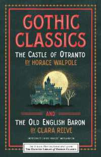 Gothic Classics: The Castle of Otranto and the Old English Baron (Haunted Library Horror Classics)