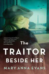 The Traitor Beside Her : A Novel