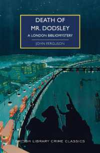 Death of Mr. Dodsley : A London Bibliomystery (British Library Crime Classics)