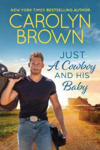 Just a Cowboy and His Baby (Spikes & Spurs) -- Paperback / softback