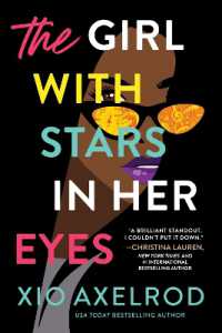 The Girl with Stars in Her Eyes : A story of love， loss， and rock-and-roll (The Lillys)