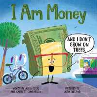 I Am Money -- Paperback / softback