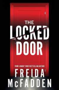The Locked Door : From the Sunday Times Bestselling Author of the Housemaid