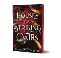 House of Striking Oaths (Deluxe Edition) (The Kingdom of Crows)