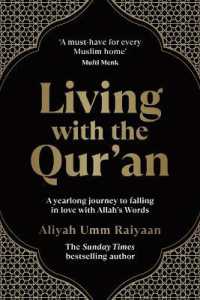 Living with the Qur'an : A Yearlong Journey to Falling in Love with Allah's Words