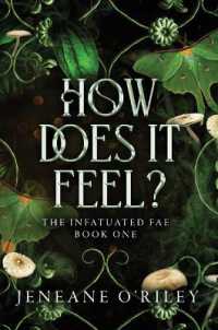 How Does It Feel? (Infatuated Fae)