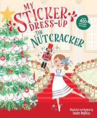 My Sticker Dress-Up: The Nutcracker (My Sticker Dress-up)