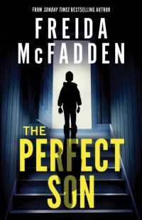 The Perfect Son : From the Sunday Times Bestselling Author of the Housemaid