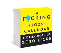 A F*cking 2026 Boxed Calendar : A daily dose of zero f*cks (Calendars & Gifts to Swear by)