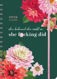 2026 She Believed She Could So She F*cking Did Planner : August 2025-December 2026 (Calendars & Gifts to Swear by)
