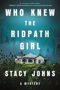 Who Knew the Ridpath Girl : A Mystery